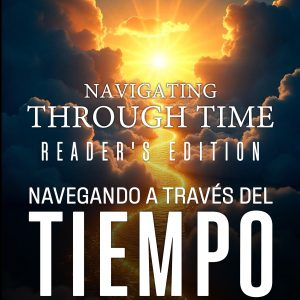 Navigating Through Time-Readers Edition-Spanish-Ebook